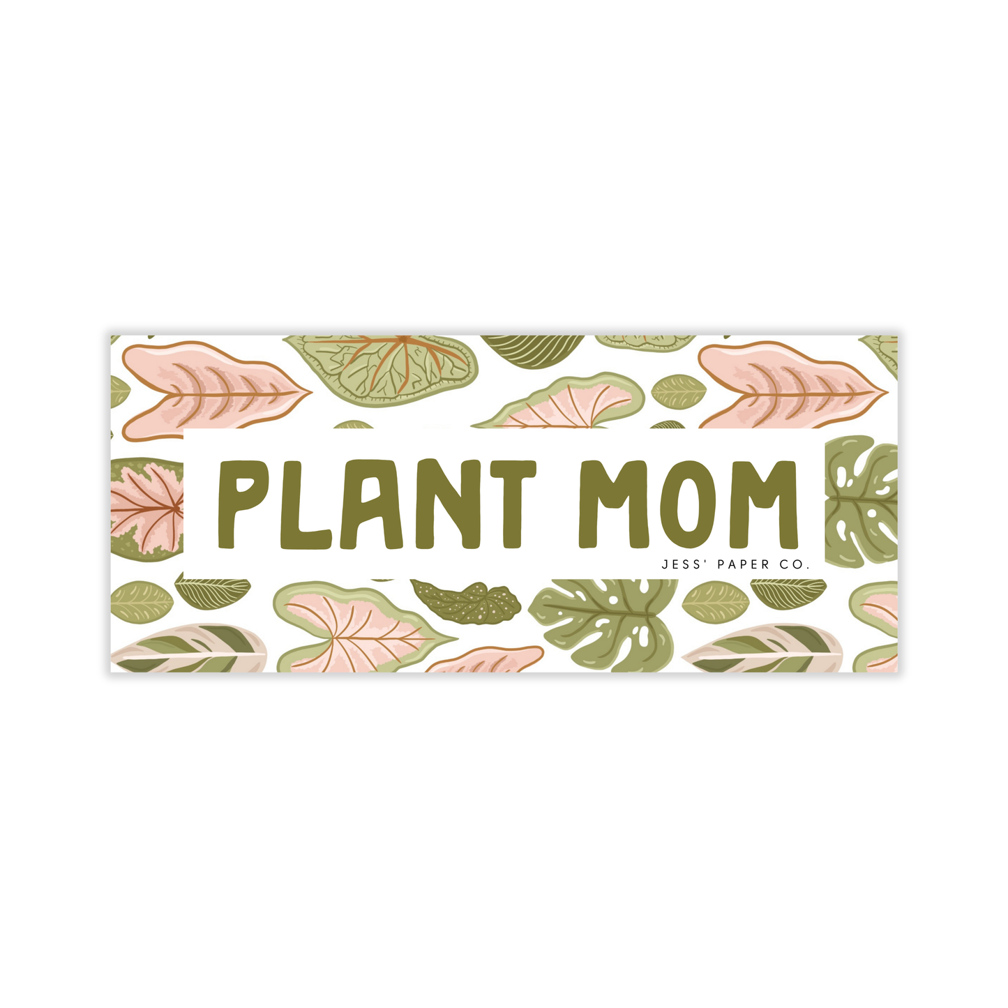 Plant Mom Bumper Sticker
