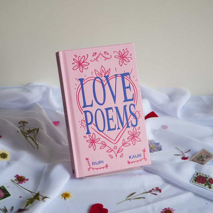 Love Poems by Rupi  Kaur