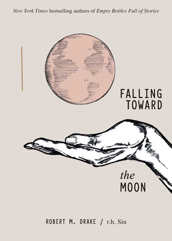 Falling Toward the Moon by r.h.  Sin
